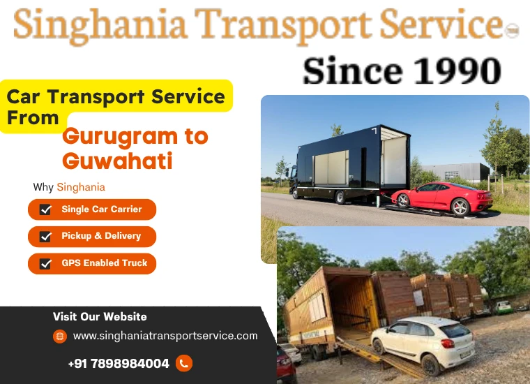 singhania car transport service from gurugram to guwahati