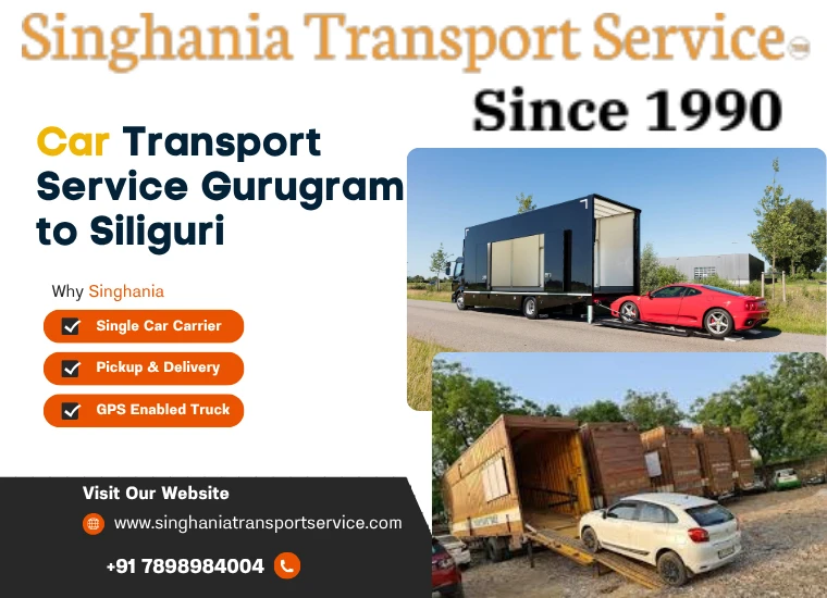 singhania car transport service from gurugram to siliguri