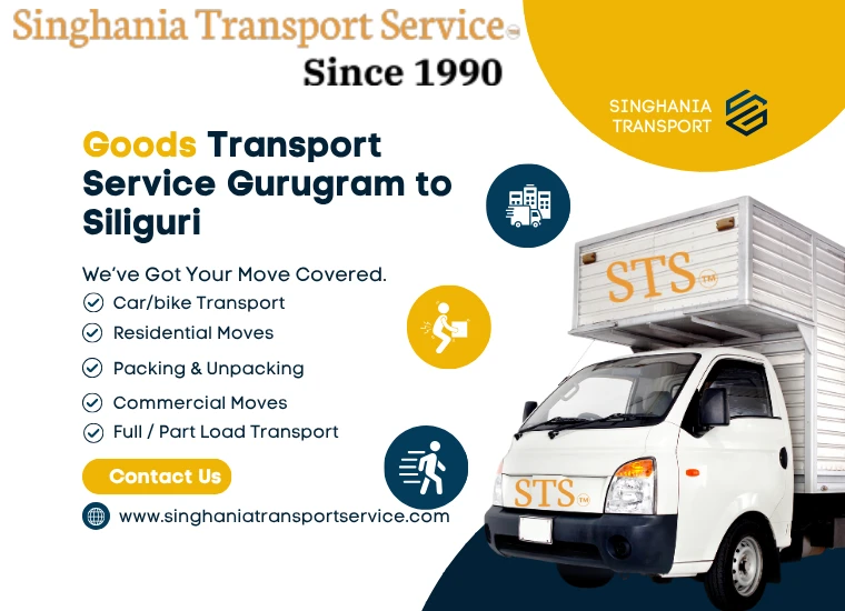singhania goods transport service from gurugram to siliguri