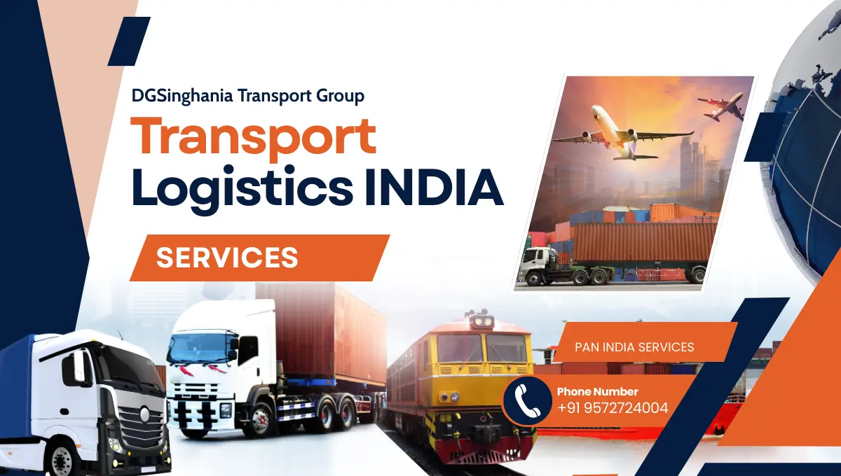 dgsinghania transport logistics services in india