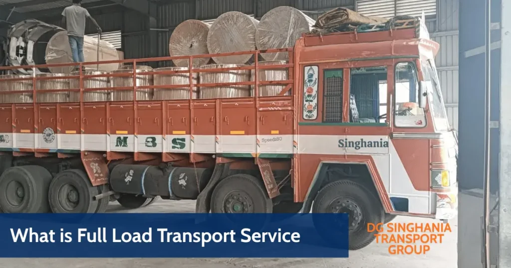 what is full load transport service and when its right choice